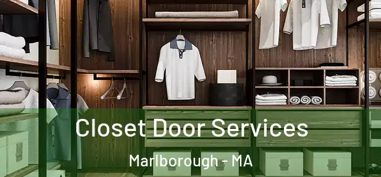  Closet Door Services Marlborough - MA