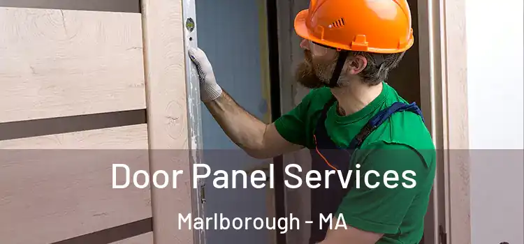 Door Panel Services Marlborough - MA