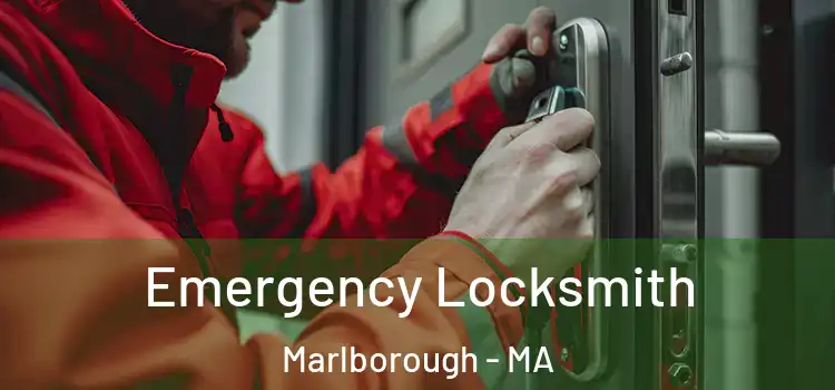 Emergency Locksmith Marlborough - MA