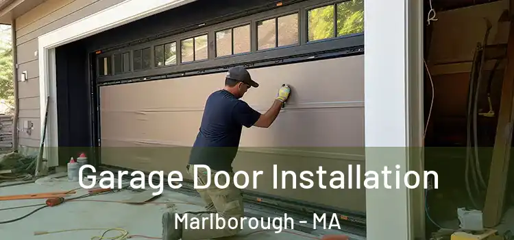  Garage Door Installation Marlborough - MA