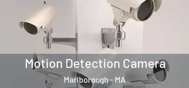  Motion Detection Camera Marlborough - MA
