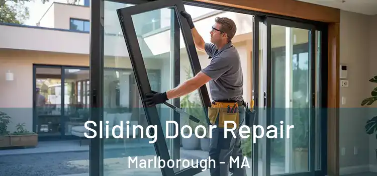  Sliding Door Repair Marlborough - MA